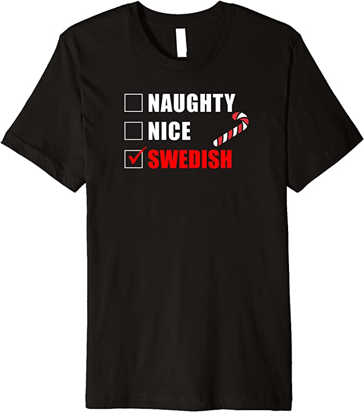 Naughty Nice Swedish Candy Cane Christmas Santa List Premium T-Shirt