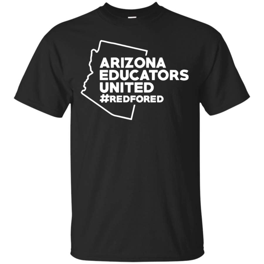 AGR Arizona educators united redfored t shirt Cotton t shirt