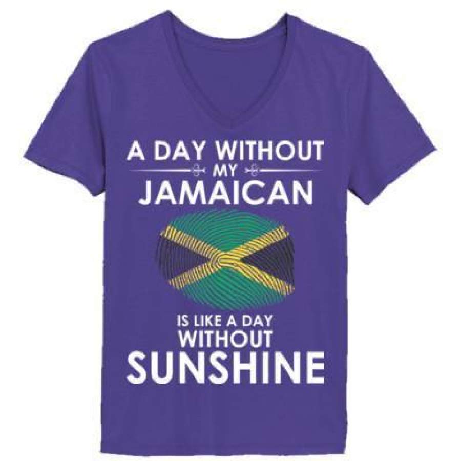 AGR A Day Without My Jamaican Is Like A Day Without Sunshine – Ladies’ V-Neck T-Shirt