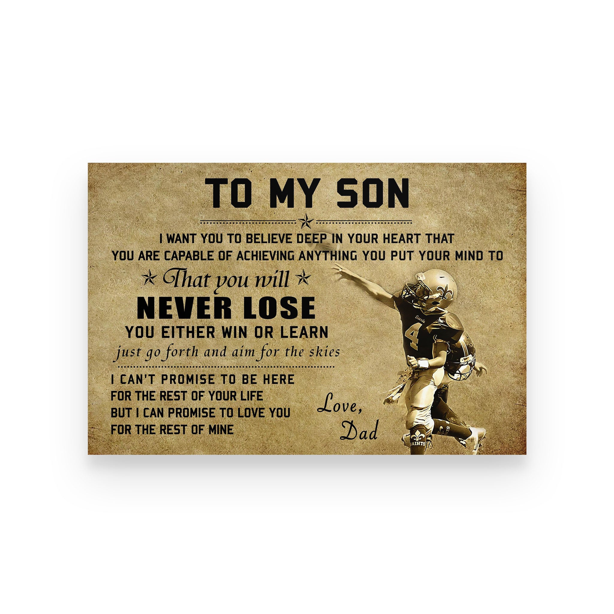 American football poster dad to son I want you to believe deep in your heart vs5