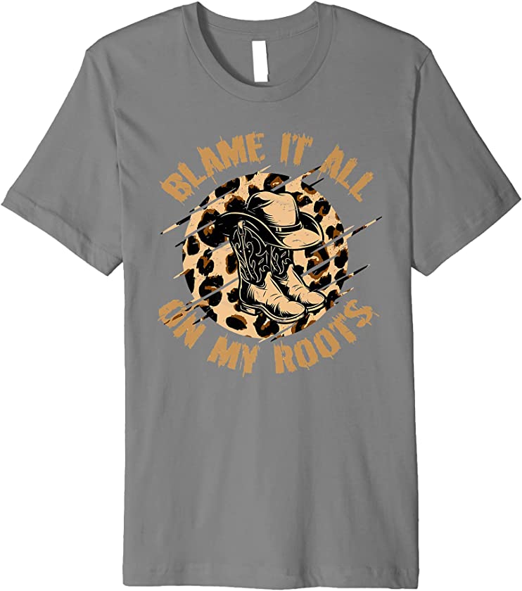 Retro Leopard Cowboy Boots Blame It On My Roots Western Girl Premium T-Shirt