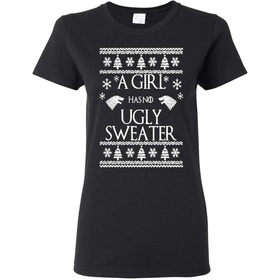 A Girl Has No Ugly Sweater Christmas Womens Graphic T-Shirt