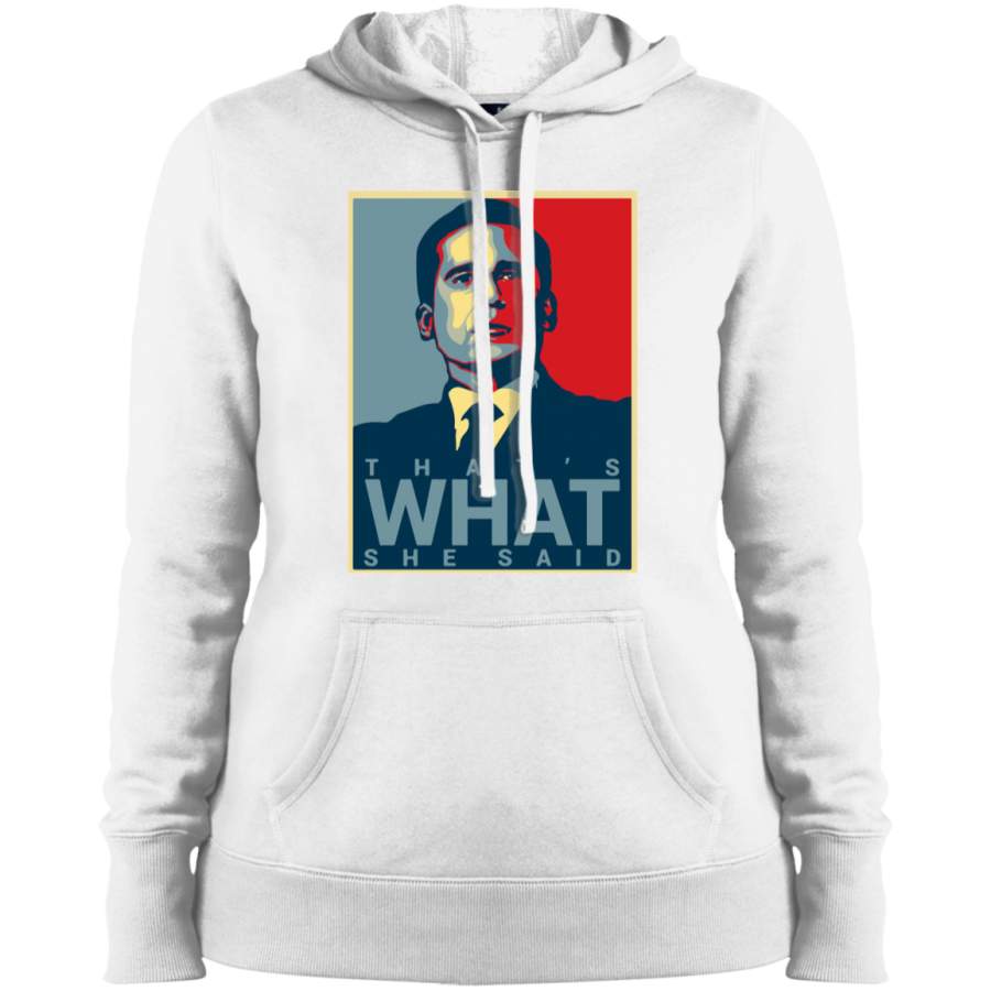 AGR That’s What She Said – Michael Scott – The Office US Ladies’ Pullover Hooded Sweatshirt