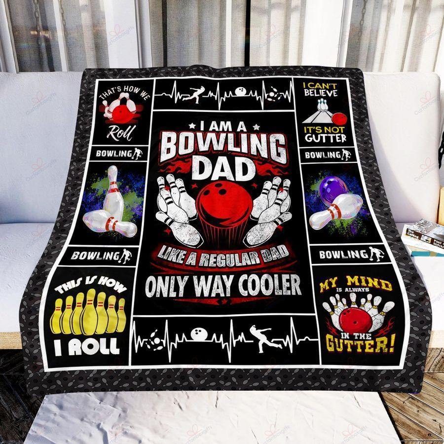 To My Dad Bowling Like A Regular Dad Only Way Cooler – Best Gift For Dad, Gift For Home Decor, Gift For Family  – Fleece Blanket