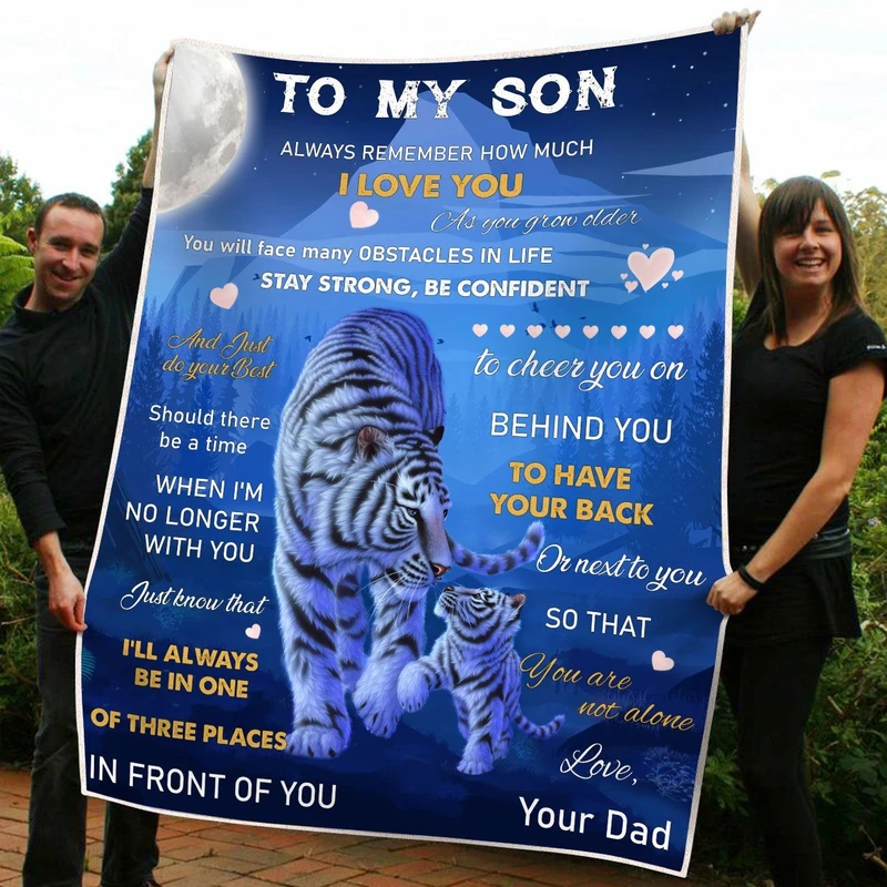Personalized To My Son Blanket From Dad Always Remember How Much I Lover You Old Tiger & Baby Tiger Printed