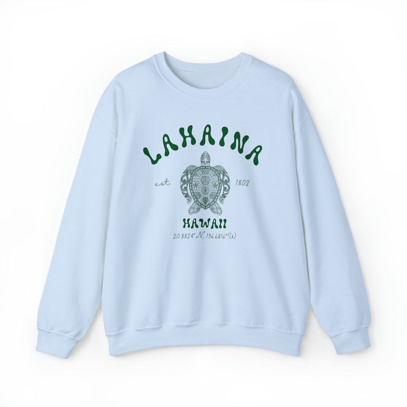 Lahaina Maui Hawaii Sweatshirt, Lahaina Memories, Lahaina Strong, Destination Shirt, City Shirt, Hawaii Souvenir, Maui Souvenir, Maui Love Sws2087