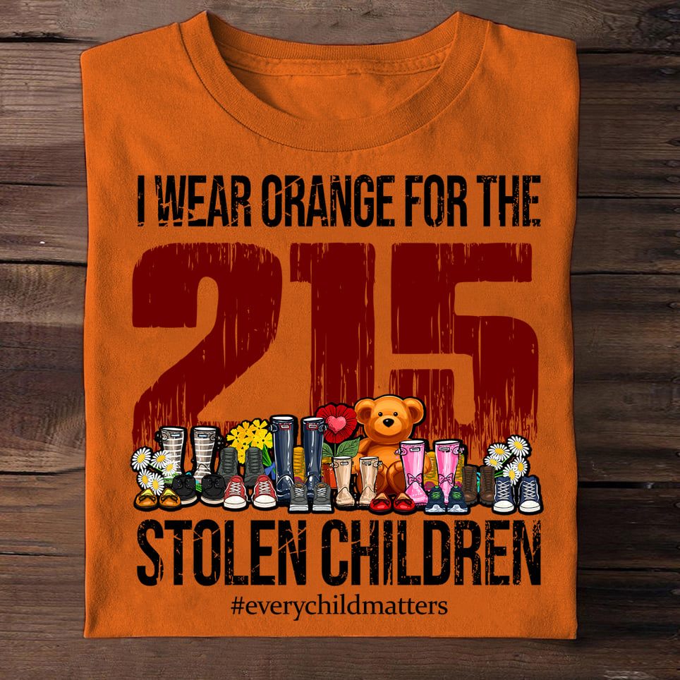 I Wear Orange For The 215 Stole Children Every Childmatters Gift Standard/Premium T-Shirt