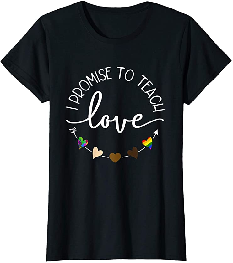 Womens I Promise To Teach Love Autism Quote African LGBT Pride T-Shirt