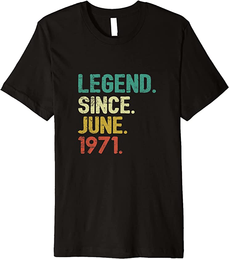 50 Years Old Vintage Legend Since June 1971 50th Birthday Premium T-Shirt