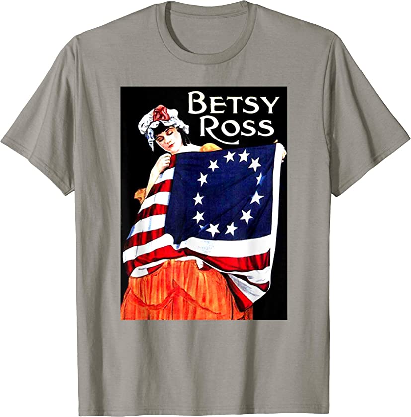 Vintage Independence Day Shirt Art-Betsy Ross 4th of July T-Shirt