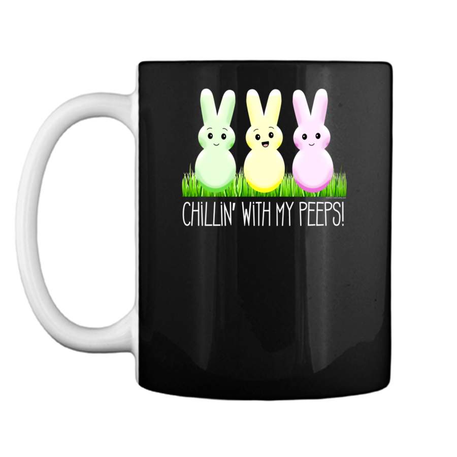 Chillin With My Peeps Cute Easter Bunny T-Shirt Mug