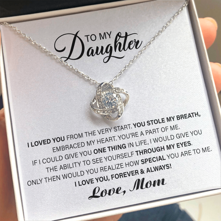 To My Daughter Necklace – I Love You From The Very Start I Love You Forever & Always Love Knot Necklace From Mom Lx019D