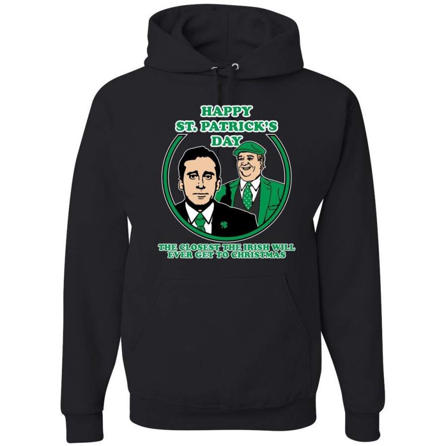 Happy St. Patrick’s Day The Closest The Irish Will Ever Get To Christmas Pop Culture Graphic Hoodie Sweatshirt