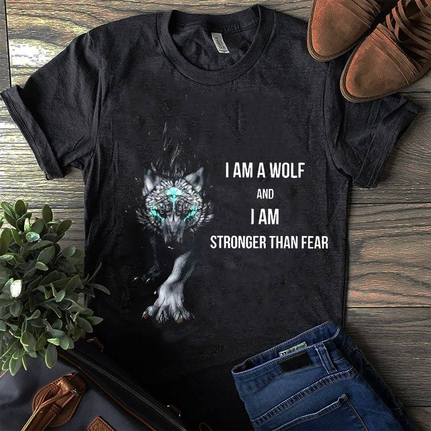 I Am A Wolf And I Am Stronger Than Fear Standard T-Shirt