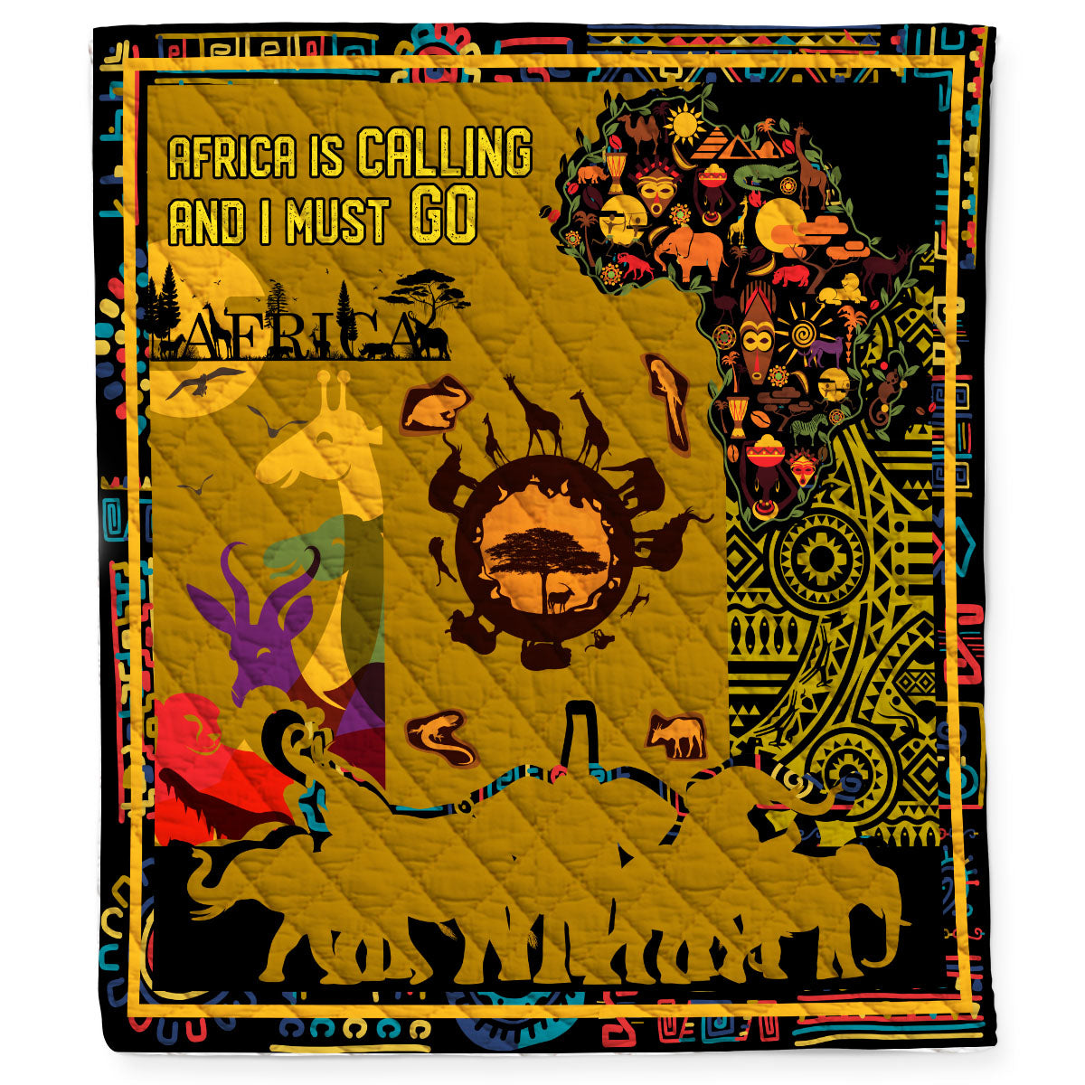 Africa Is Calling And I Must Go African Culture Quilt Blanket