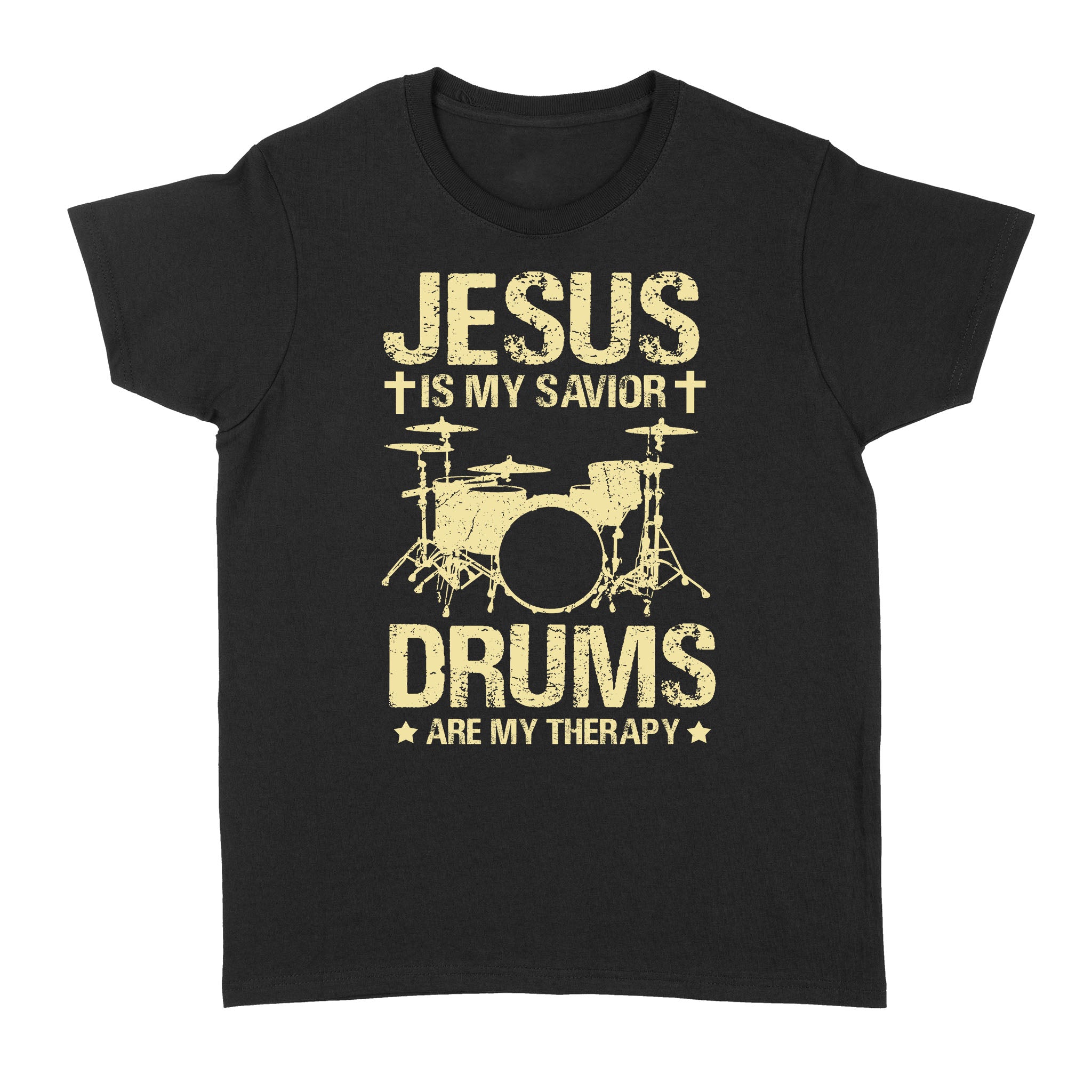 Jesus Is My Savior Drums Are My Therapy For Drummer – Standard Women’s T-shirt