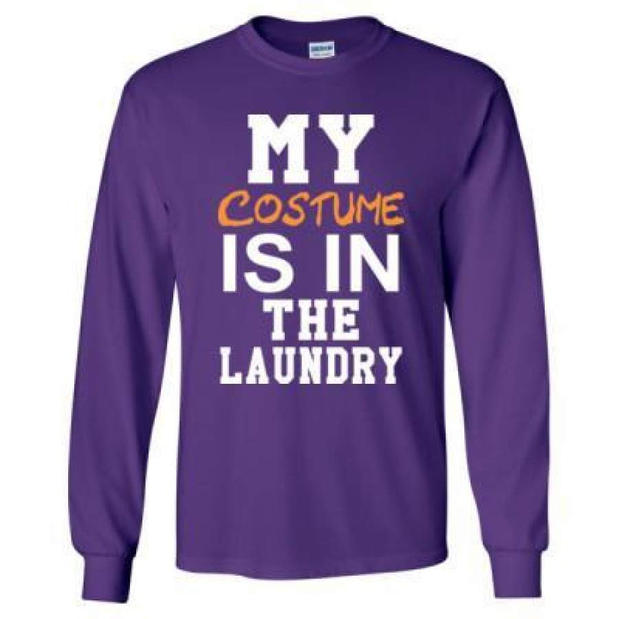 AGR My Costume Is In The Laundry Halloween – Long Sleeve T-Shirt