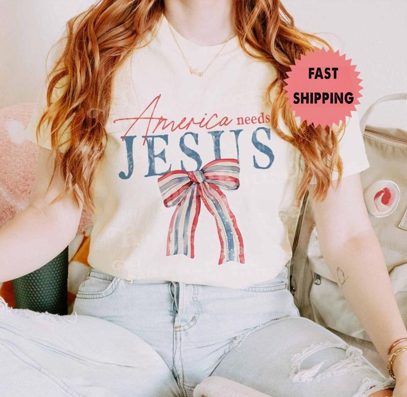 America Needs Jesus Coquette Bow Watercolor Tee, Christian, Patriotic Shirt, Religious, Bible Verse, Faith Apparel, Full Sizes, Full Colors, Unisex Cotton Round Neck Shirt, for Men and Women