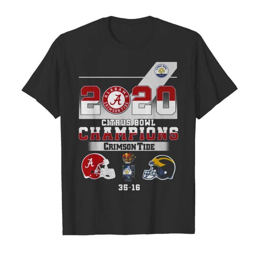 Alabama 2020 Citrus Bowl Champions Crimson Tide 35 16 Shirt