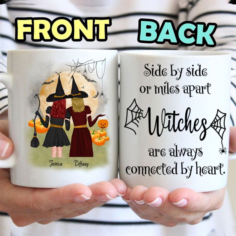 Personalized Side By Side Or Miles Apart Witches Are Always Connected By Heart Mug, Custom Halloween Gift For Friends