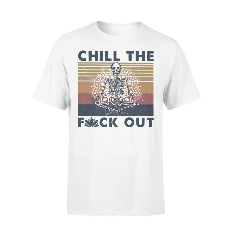 Chill The Fuck Out Skull Yoga Vintage T-shirt