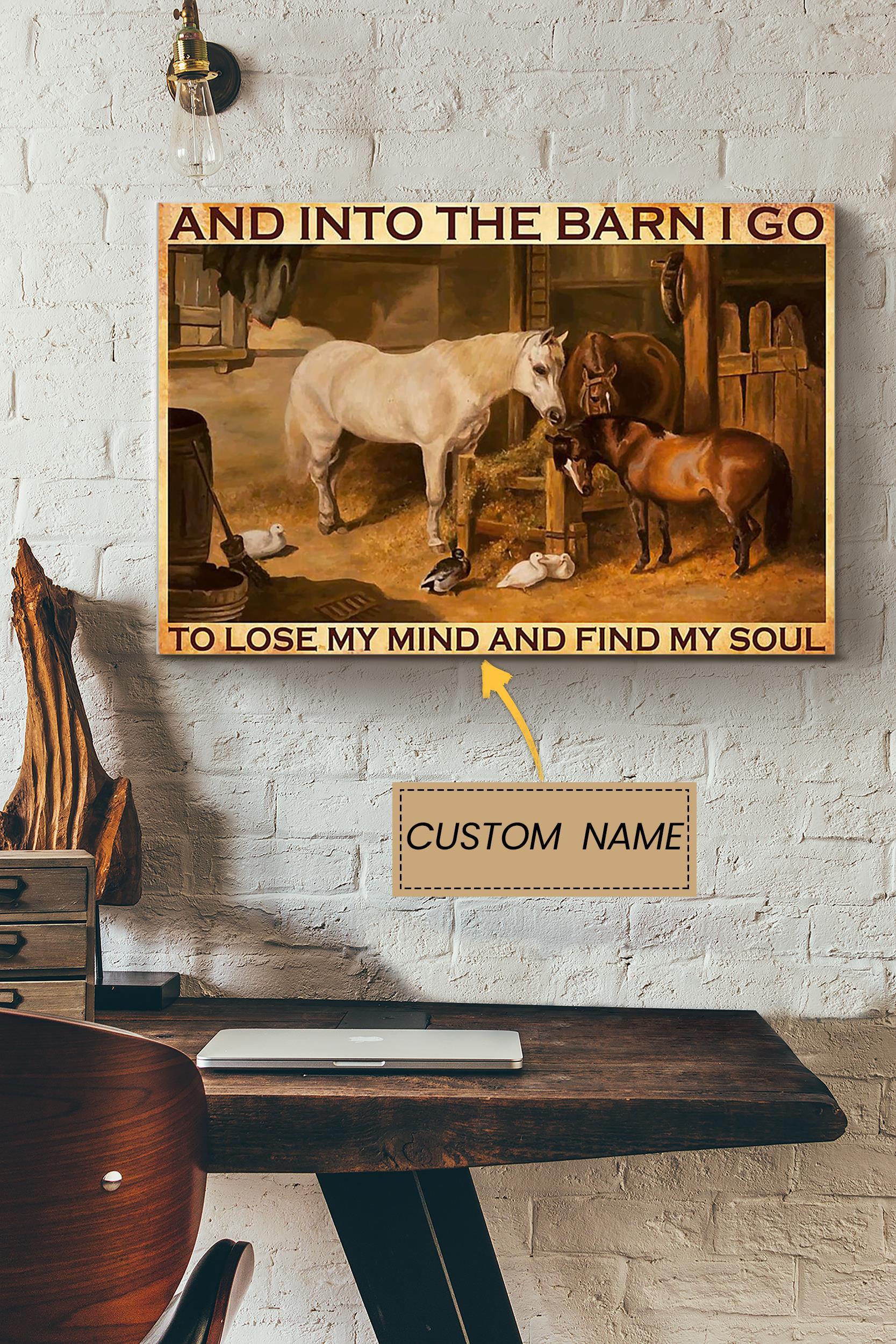 And In To The Barn Cowgirl Lose Mind Poster – Animal Wall Art – Gift For Horse Lover Horse Rider Cowboy Farmhouse Decor Poster