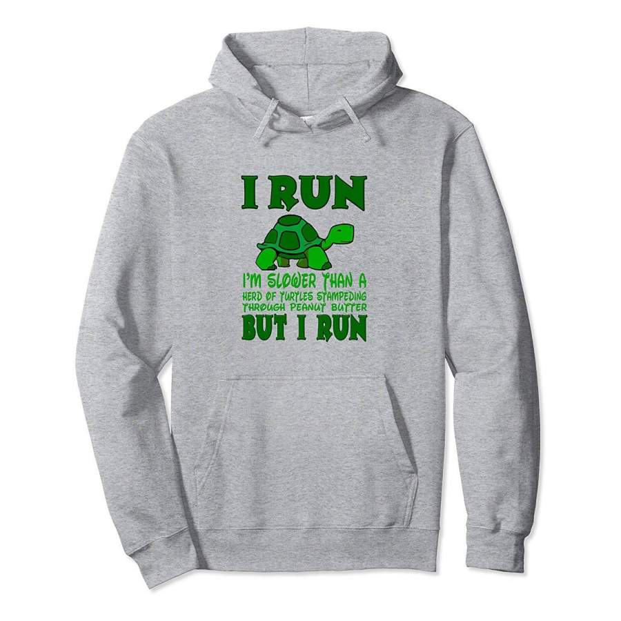 “Slower Than Herd of Turtles” Funny Tortoise Workout Hoodie