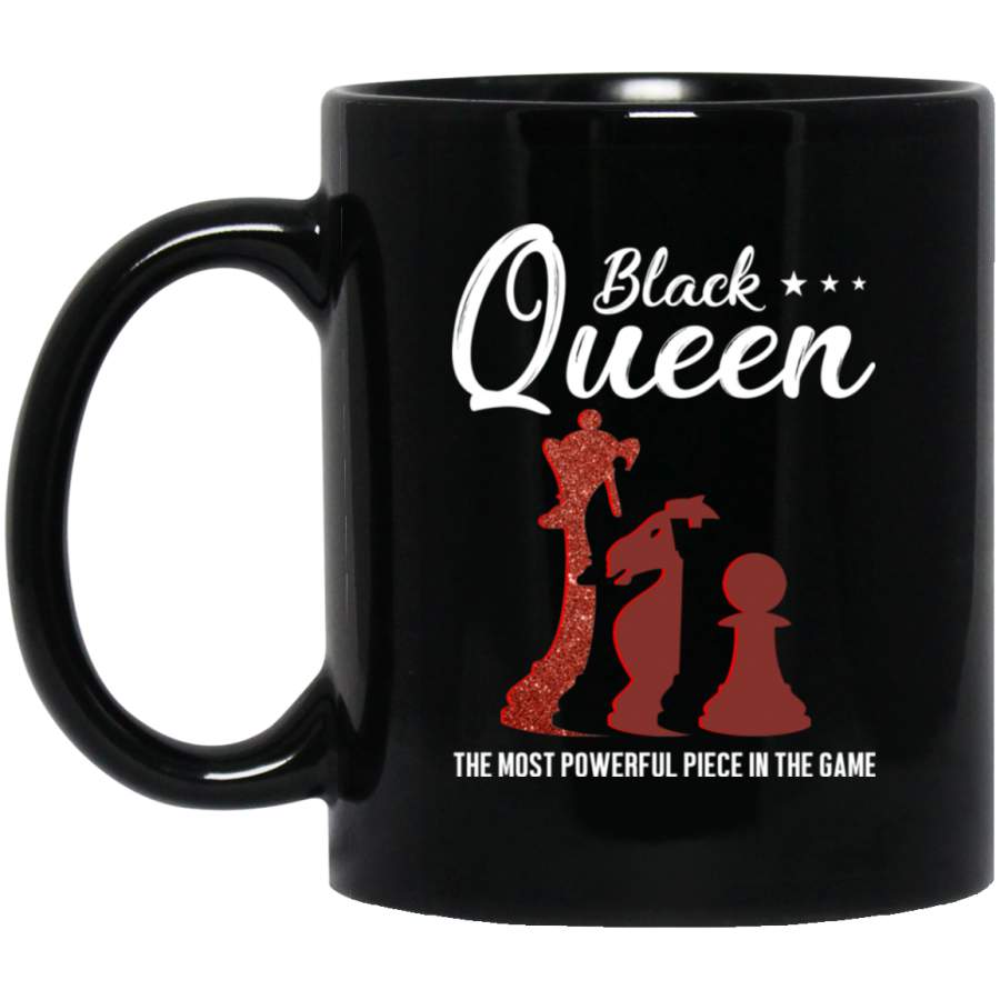 African American Coffee Mug Black Queen The Most Powerful Piece In The Game 11oz – 15oz Black Mug