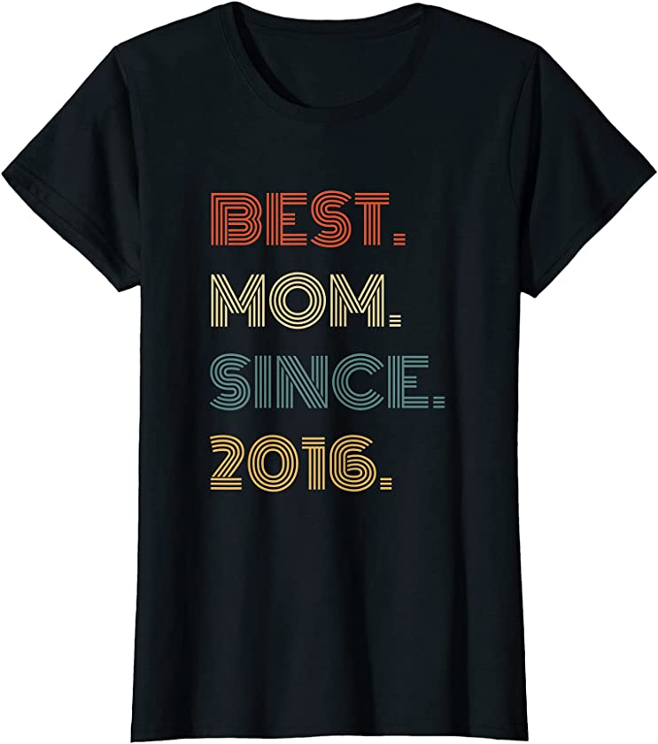 Womens Best Mom Since 2016 Outfit Gift for Her Women Retro Vintage T-Shirt