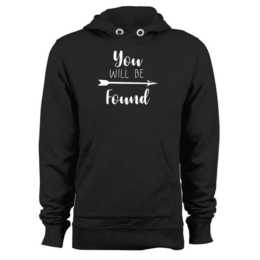 You Will Be Found Unisex Hoodie