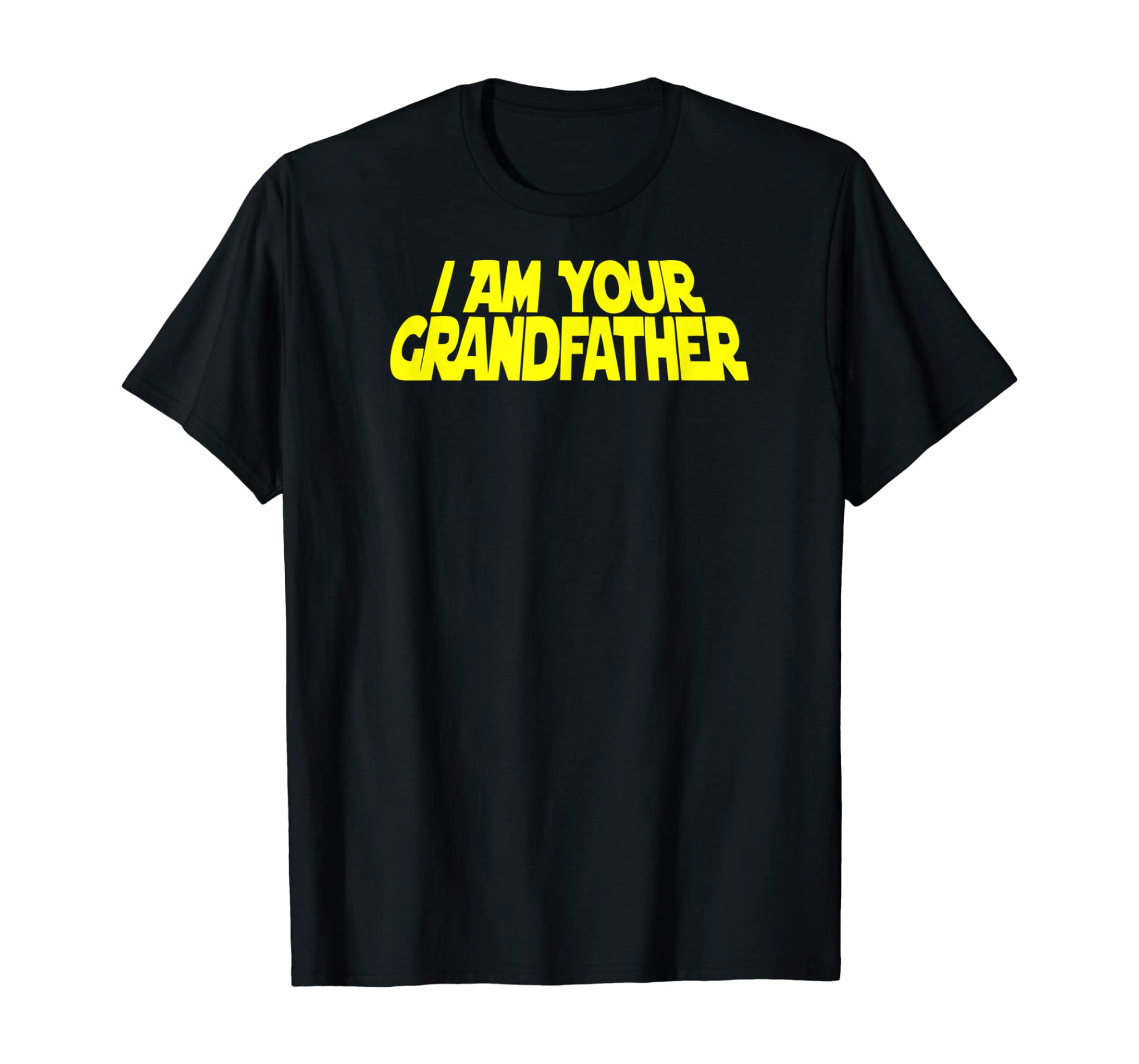 Mens I am Your Grandfather T-Shirt | Grandpa To Be Shirt