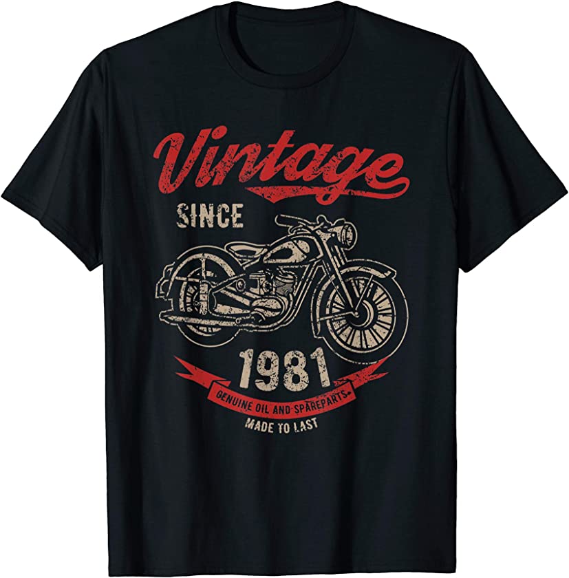 Vintage Since 1981 Birthday Gift Motorcycle Bike T-Shirt