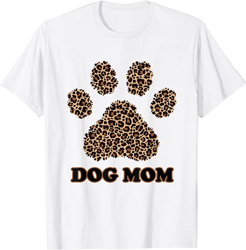 Best Dog Mom Ever Daisy Dog Paw Mother’s Day Leopard T-Shirt