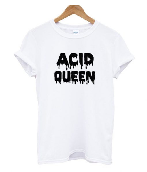 Acid Queen RS T-Shirt