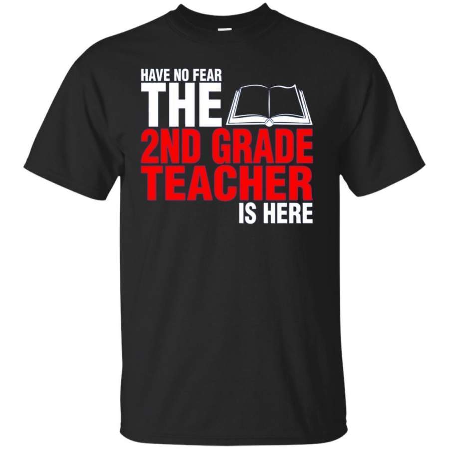 AGR Have No Fear The 2nd Grade Teacher Is Here Tshirt