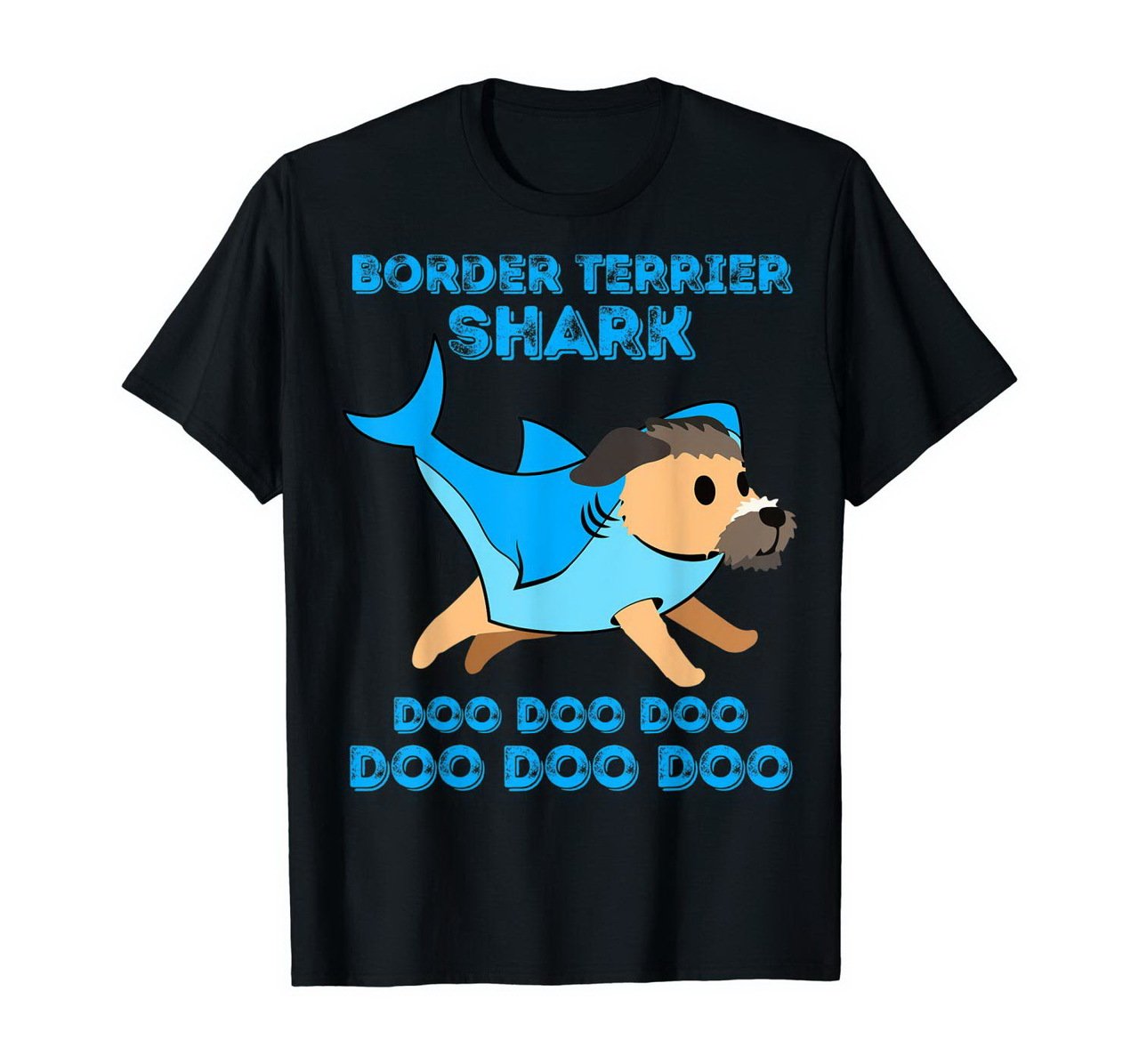 Border Terrier Shark Doo Doo Doo Dog Gift T-Shirt New