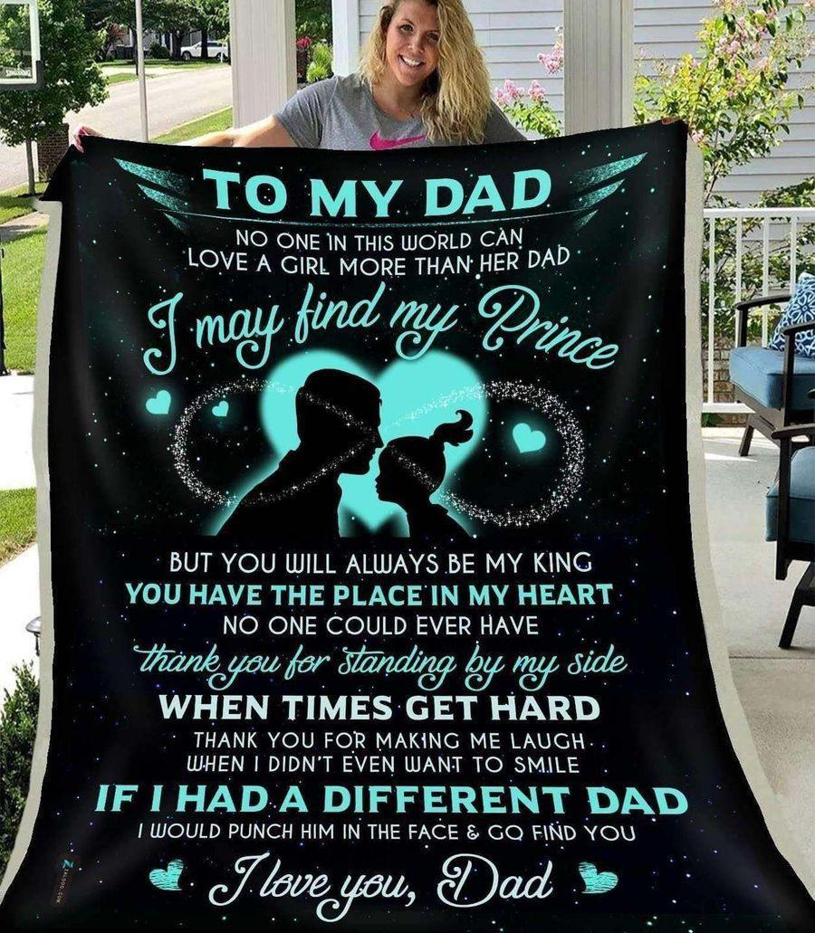 To My Dad No One In This World Can Love A Girl More Than Her Dad – Best Gift For Dad, Gift For Home Decor, Gift For Family  – Fleece Blanket