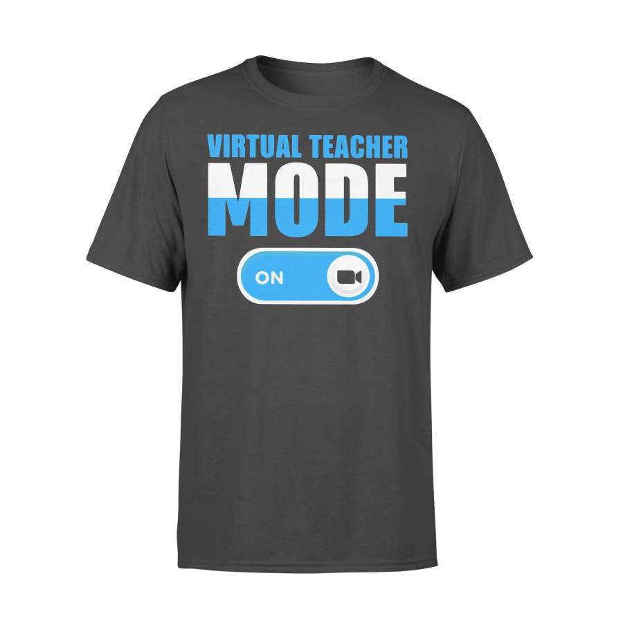 Virtual Teacher Mode On Camera T-shirt