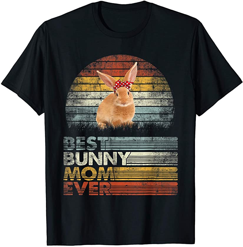 Retro Best Bunny Mom Ever Shirt Animals Lover T-Shirt