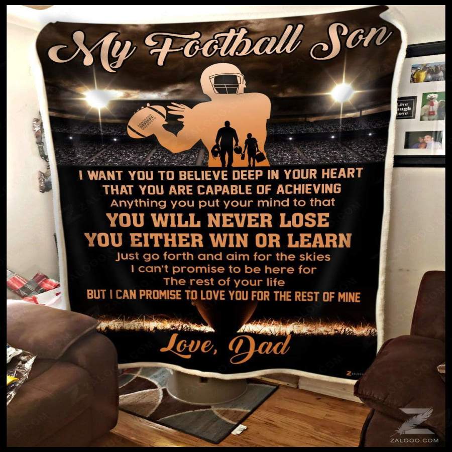 Believe Deep In Your Heart Dad Gift For Football Son Blanket