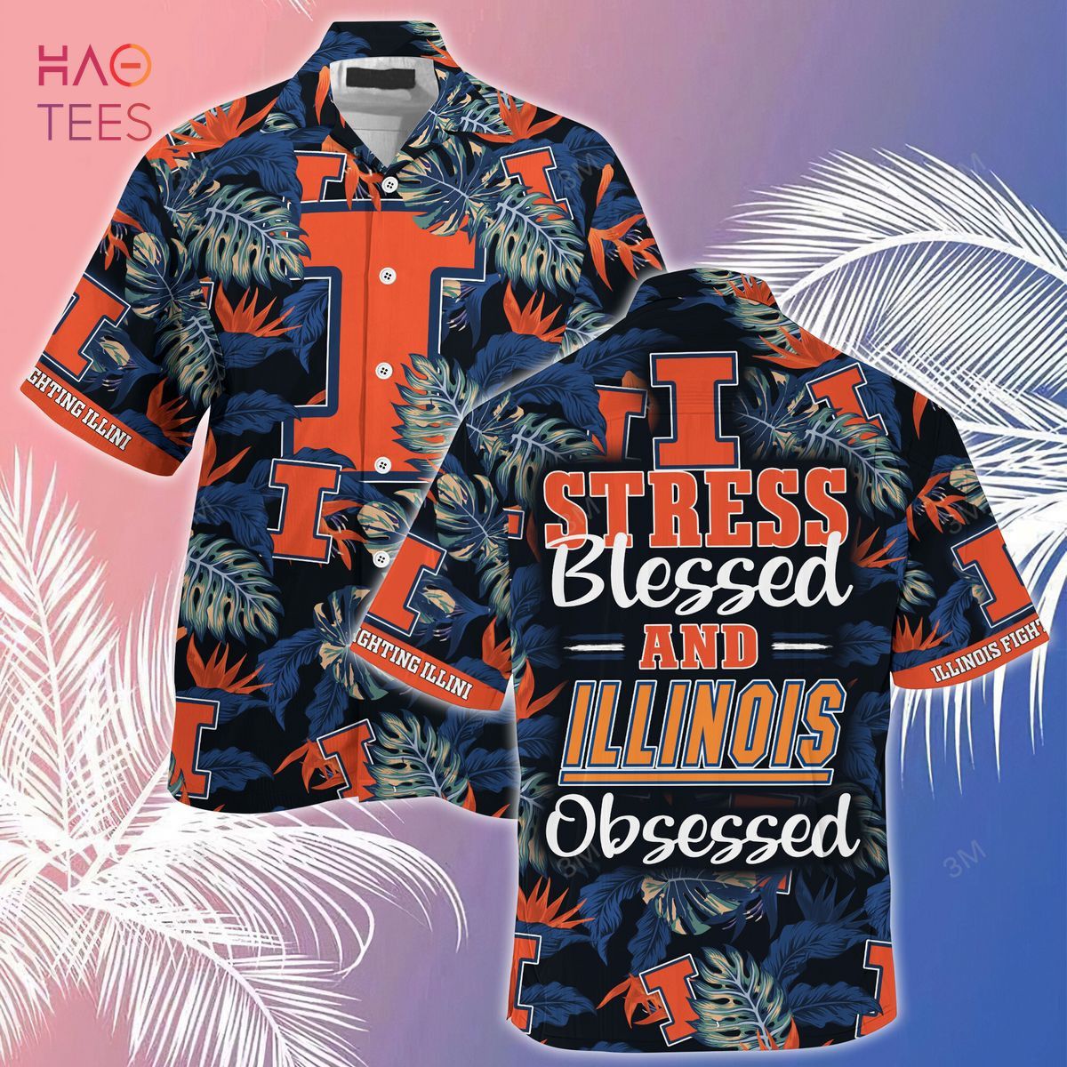 NCCA Illinois Fighting Illini Stress Blessed Hawaiian Shirt