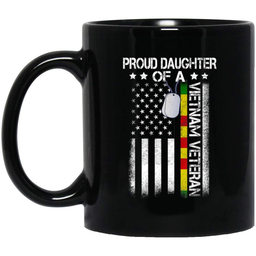 Daughter Of A Vietnam Veteran Im Proud My Dad Mug