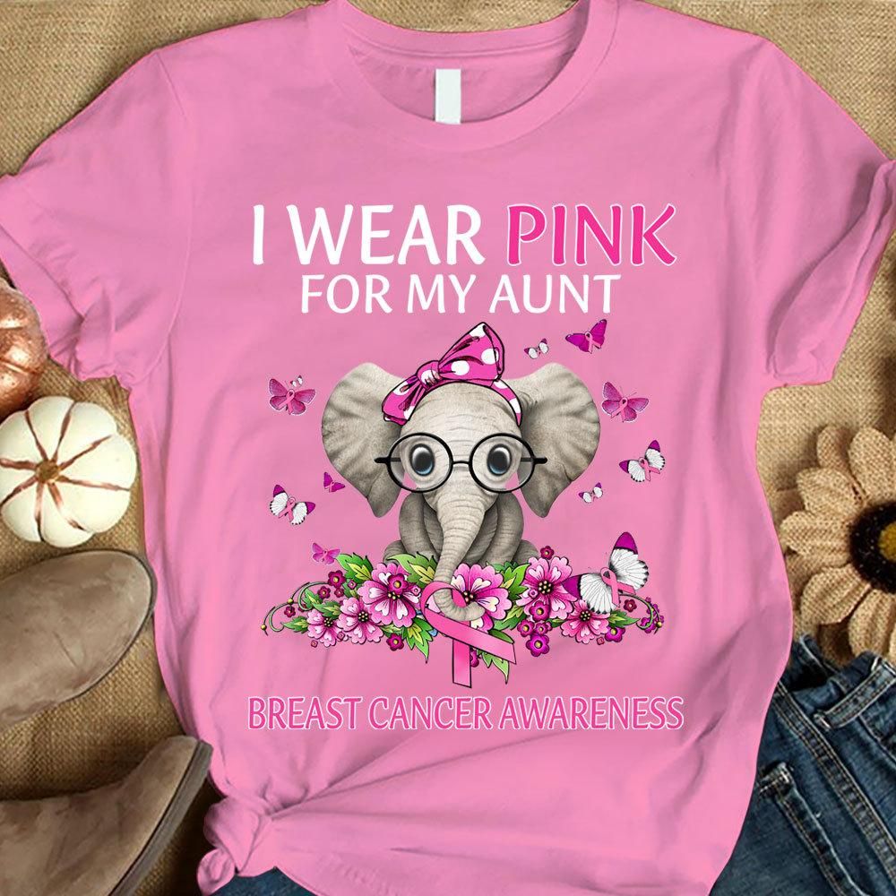 I Wear Pink For My Aunt, Ribbon Elephant, Breast Cancer Survivor Awareness Shirt