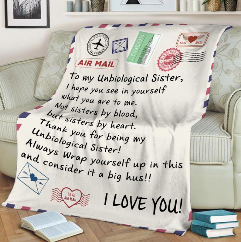 To My Sister Fleece Blanket To My Unbiological Sister I Hope You See In Yourself, Gift For Bestie, Gift For Family, Gift For Friend, Home Decor Bedding Couch Sofa Soft And Comfy