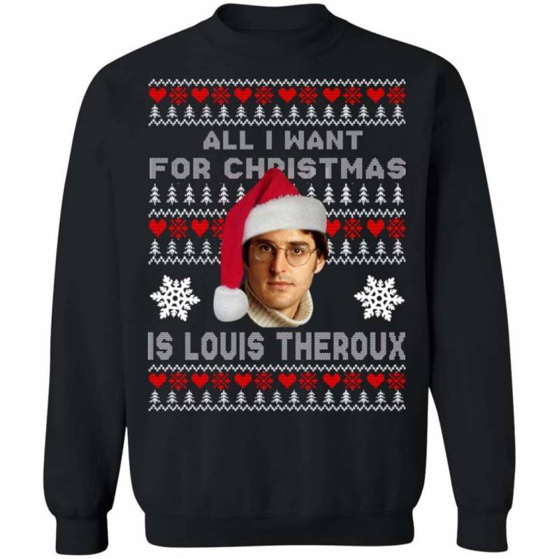 All I Want For Christmas Is Louis Theroux Ugly Christmas Sweater