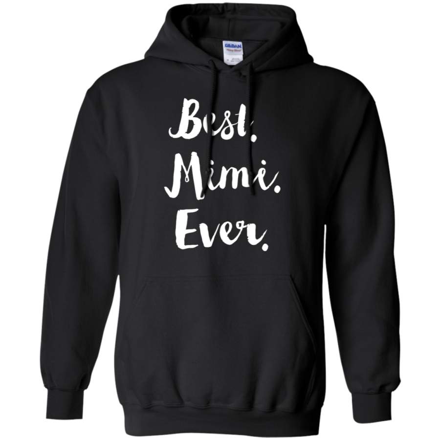 AGR Best Mimi Ever Mother_s Day Hoodie