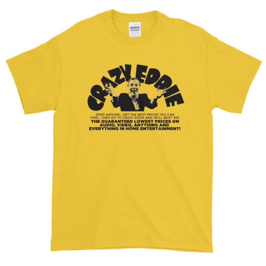 Crazy Eddie Short Sleeve T-Shirt