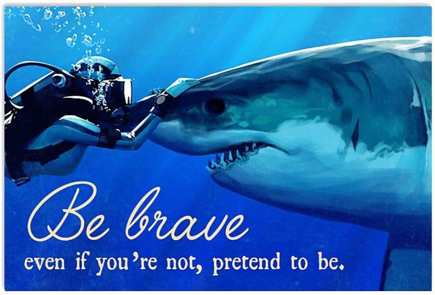 Vintage Man Scuba Diving And Shark – Be Brave Pretend To Be Poster Art Print      Home Decor Gift For Men Women Family Friend On Birthday Xmas