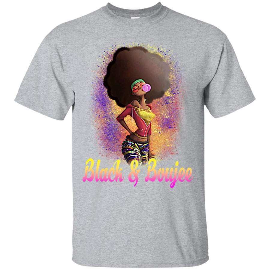 Black And Boujee T-shirt For Black Queen Melanin Women