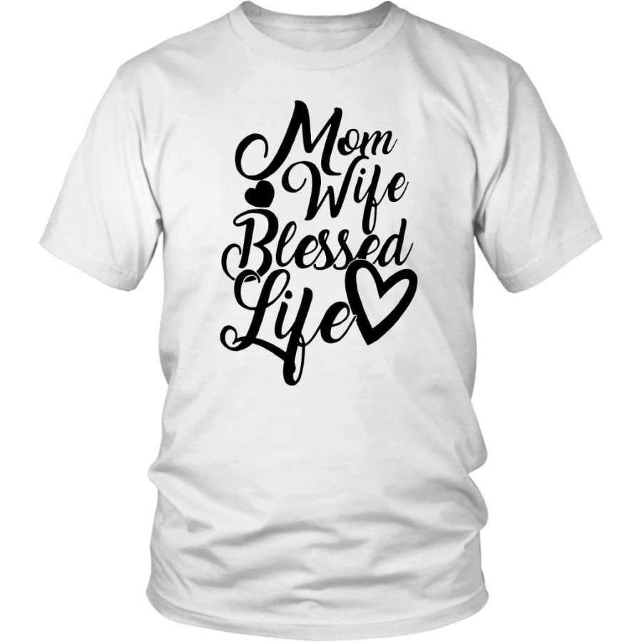 Mom wife blessed life christian t-shirt | blessed t-shirts